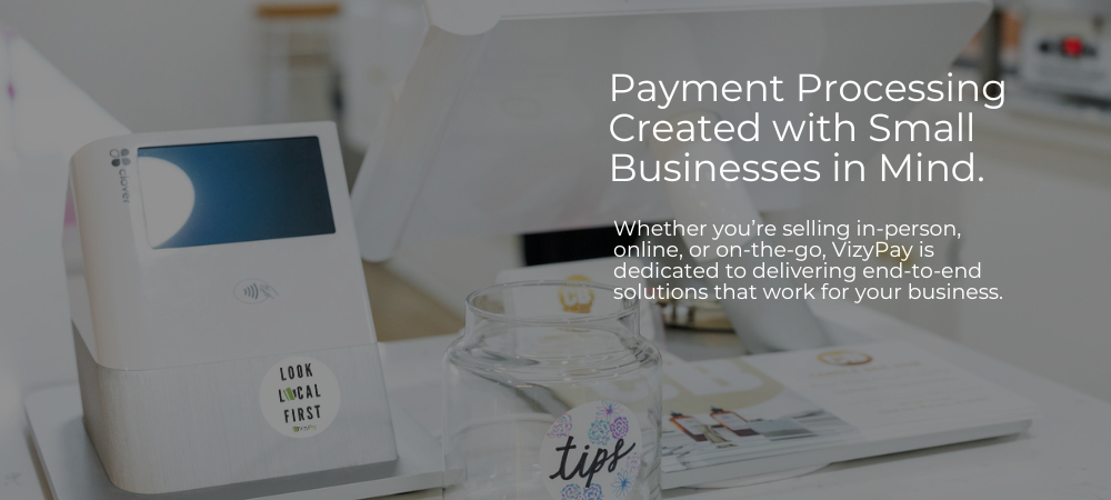 Payment Processing Created with Small Businesses in Mind. (1000 × 450 px)